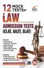 12 Mock Tests for Law Admission Tests - CLAT AILET SLAT