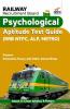 Railway Recruitment Board Psychological Aptitude Test Guide (RRB NTPC ALP METRO)