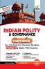 Indian Polity & Governance Compendium for IAS Prelims General Studies Paper 1 & State PSC Exams 4th Edition
