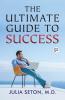 The Ultimate Guide To Success