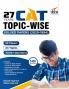 27 Years CAT Topic-wise Solved Papers (2020-1994) 14th edition