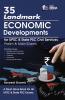 35 Landmark Economic Developments for UPSC & State PSC Civil Services Prelim & Main Exams