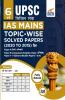 6 Varsh UPSC Civil Sewa IAS Mains Topic-wise Solved Papers (2020 to 2015) for Paper A & B (Compulsory Hindi & English) Paper I (Essay) & Paper II - V (General Studies Papers 1 to 4) 2nd Edition