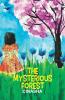 The Mysterious Forest