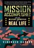 Mission Accomplished: Applying Military Principles to Real Life