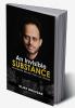 An Invisible Substance