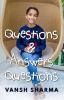 Questions & Questions