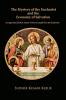 The Mystery of the Eucharist and the Economy of Salvation