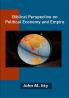 Biblical Perspective on Political Economy and Empire