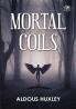 Mortal Coils