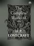 The Complete Works of H. P. Lovecraft