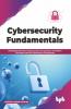 Cybersecurity Fundamentals