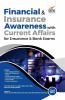 Financial & Insurance Awareness with Current Affairs for Insurance & Bank Exams 2nd Edition