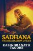 Sadhana :  The Realisation of Life