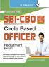 SBI : Circle Based Officer (CBO) Recruitment Exam Guide