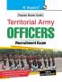 Territorial Army – Officers Recruitment Exam Guide