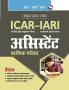 ICAR-IARI : Assistant Preliminary Exam Guide