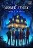 The Masked Family