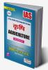 IAS Civil Services Main Exam Agriculture (Bilingual) Previous Years’ Question Papers 2001-Till date