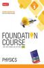 Physics Foundation Course for JEE/Olympiad : Class 9