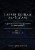 Tafsir Ishraq Al-Ma'ani - Vol V : Surah 21-28 [A Quintessence of Quranic Commentaries]