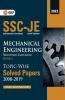 SSC 2021 : Junior Engineer Paper I - Mechanical Engineering - Topic-Wise Solved Papers 2008-2019 (Latest paper included from Oct & Dec 2020)