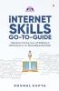 Internet Skills Go-To-Guide