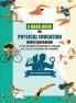 A HAND BOOK ON PHYSICAL EDUCATION