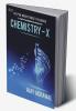 CHEMISTRY  X