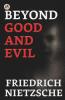 Beyond Good and Evil