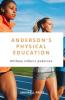 Anderson’s Physical Education