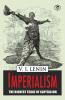 Imperialism the Highest Stage of Capitalism