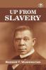 Up from Slavery