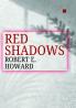 RED SHADOWS