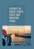 Security of India's Ports Coast and Maritime Trade