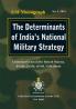 The Determinants of India's National Military Strategy
