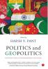 Politics & Geopolitics Decoding India's Neighborhood Challenge