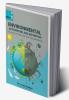 Environmental Accounting And Reporting (Part-I) (As A Part Of Triple Bottom Line Reporting)