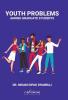 YOUTH PROBLEMS AMONG GRADUATE STUDENTS