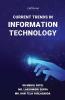 CURRENT TRENDS IN INFORMATION TECHNOLOGY