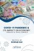 COVID-19 PANDEMIC & ITS IMPACT ON ECONOMY ISSUES & CHALLENGES
