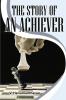 The Story of an Achiever