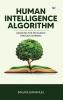 Human Intelligence Algorithm