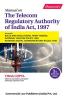 Manual on the Telecome Regulatory Authority of India Act 1997
