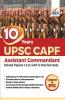 10 Years UPSC CAPF Assistant Commandant (2021 - 2012) Solved Papers I & II with 5 Practice Sets