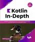 Kotlin In-Depth