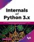 Internals of Python 3.x