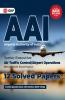 AAI (Airports Authority of India) : Junior Executive - 12 Solved Papers By GKP