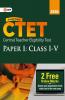 CTET : Paper I (Class I-V) - Guide
