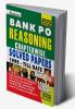 Bank PO- Reasoning Chapterwise Solved 1999- Till Date (10800+ Objective Questions)
